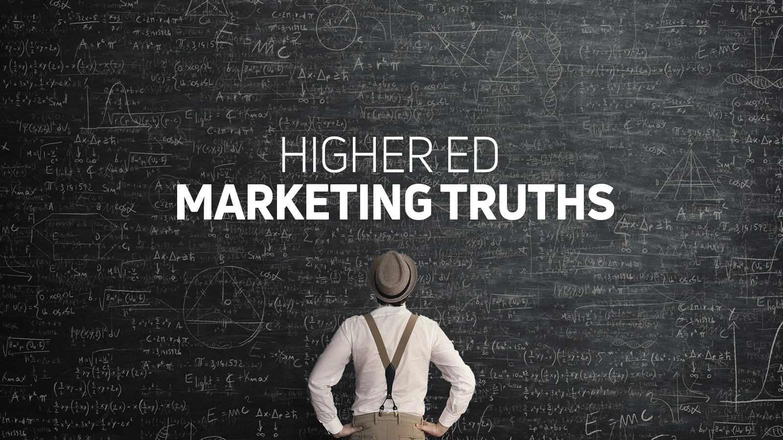 Introducing a New Series: Higher Ed Marketing Truths